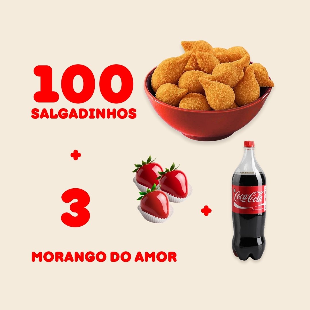 100 Salgadinhos + Coca-Cola de 2 Litros + 3 Morango Do Amor